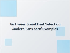 Techwear Brands Selecting Modern Sans Serif Fonts